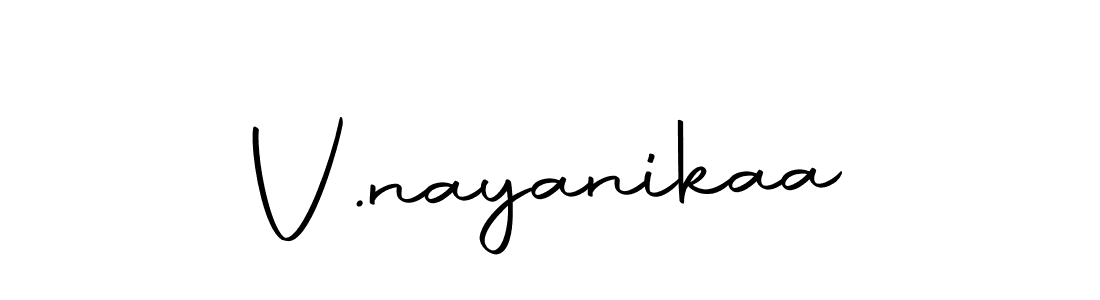 Create a beautiful signature design for name V.nayanikaa. With this signature (Autography-DOLnW) fonts, you can make a handwritten signature for free. V.nayanikaa signature style 10 images and pictures png