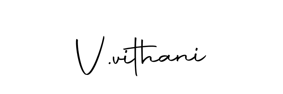 How to make V.vithani signature? Autography-DOLnW is a professional autograph style. Create handwritten signature for V.vithani name. V.vithani signature style 10 images and pictures png