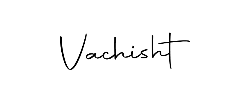 Make a beautiful signature design for name Vachisht. With this signature (Autography-DOLnW) style, you can create a handwritten signature for free. Vachisht signature style 10 images and pictures png