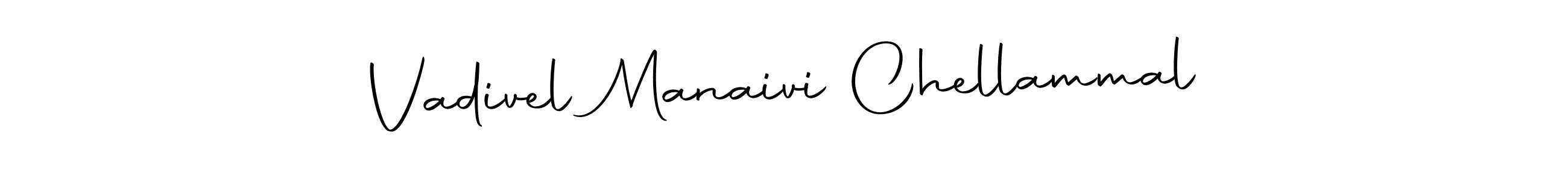 Make a short Vadivel Manaivi Chellammal signature style. Manage your documents anywhere anytime using Autography-DOLnW. Create and add eSignatures, submit forms, share and send files easily. Vadivel Manaivi Chellammal signature style 10 images and pictures png