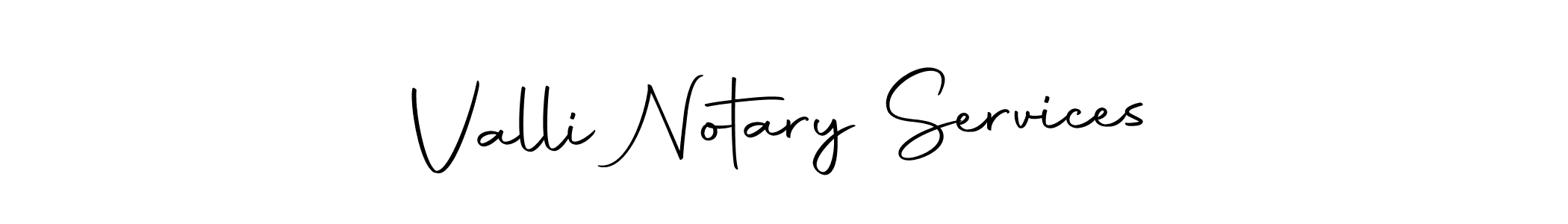 The best way (Autography-DOLnW) to make a short signature is to pick only two or three words in your name. The name Valli Notary Services include a total of six letters. For converting this name. Valli Notary Services signature style 10 images and pictures png