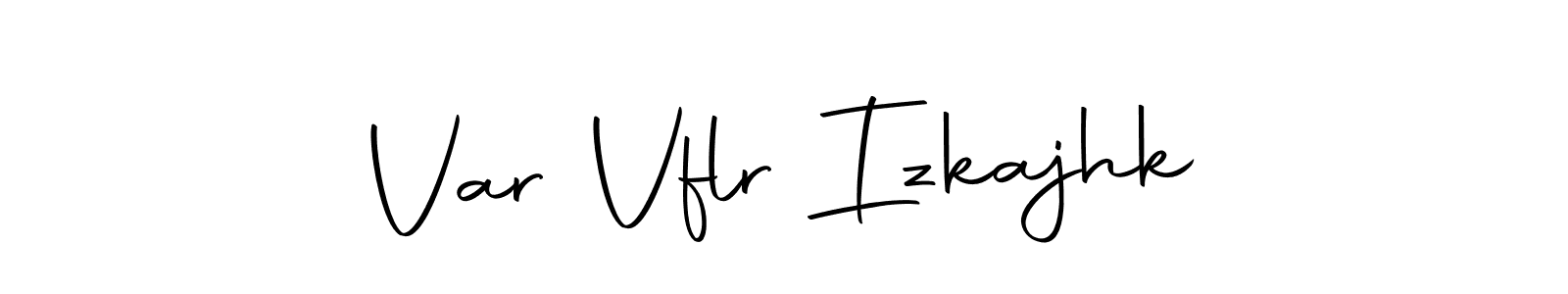 The best way (Autography-DOLnW) to make a short signature is to pick only two or three words in your name. The name Var Vflr Izkajhk include a total of six letters. For converting this name. Var Vflr Izkajhk signature style 10 images and pictures png