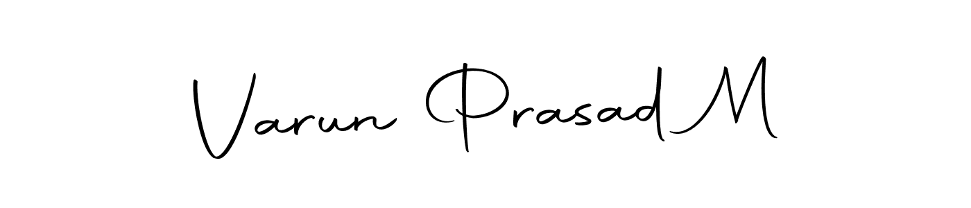 Create a beautiful signature design for name Varun Prasad M. With this signature (Autography-DOLnW) fonts, you can make a handwritten signature for free. Varun Prasad M signature style 10 images and pictures png