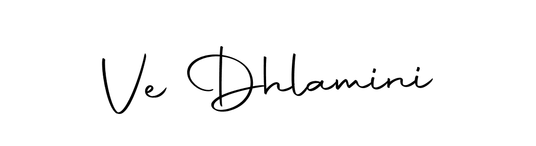 Create a beautiful signature design for name Ve Dhlamini. With this signature (Autography-DOLnW) fonts, you can make a handwritten signature for free. Ve Dhlamini signature style 10 images and pictures png