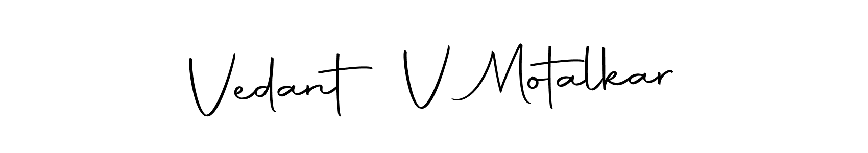 Also we have Vedant V Motalkar name is the best signature style. Create professional handwritten signature collection using Autography-DOLnW autograph style. Vedant V Motalkar signature style 10 images and pictures png