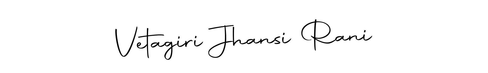 Make a short Vetagiri Jhansi Rani signature style. Manage your documents anywhere anytime using Autography-DOLnW. Create and add eSignatures, submit forms, share and send files easily. Vetagiri Jhansi Rani signature style 10 images and pictures png