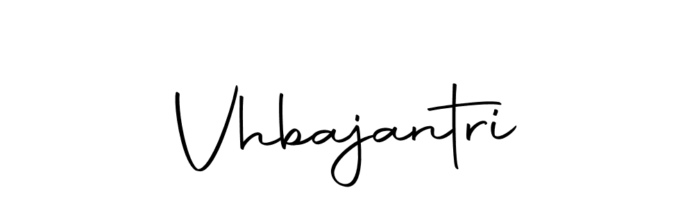 How to make Vhbajantri name signature. Use Autography-DOLnW style for creating short signs online. This is the latest handwritten sign. Vhbajantri signature style 10 images and pictures png