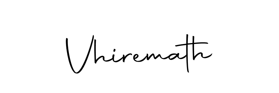 Create a beautiful signature design for name Vhiremath. With this signature (Autography-DOLnW) fonts, you can make a handwritten signature for free. Vhiremath signature style 10 images and pictures png