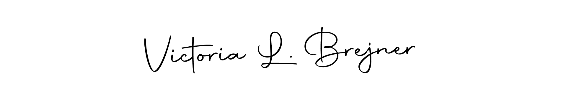 Make a beautiful signature design for name Victoria L. Brejner. With this signature (Autography-DOLnW) style, you can create a handwritten signature for free. Victoria L. Brejner signature style 10 images and pictures png