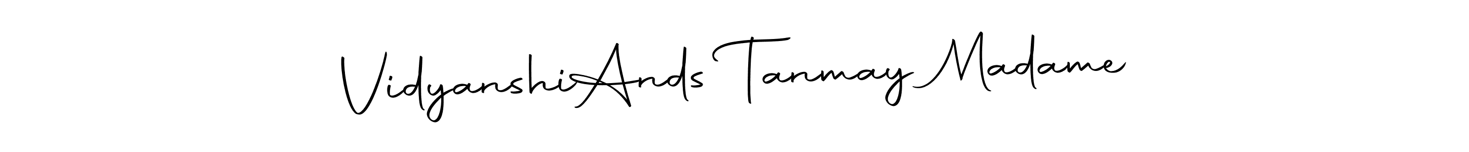 Design your own signature with our free online signature maker. With this signature software, you can create a handwritten (Autography-DOLnW) signature for name Vidyanshi  Ands Tanmay Madame. Vidyanshi  Ands Tanmay Madame signature style 10 images and pictures png