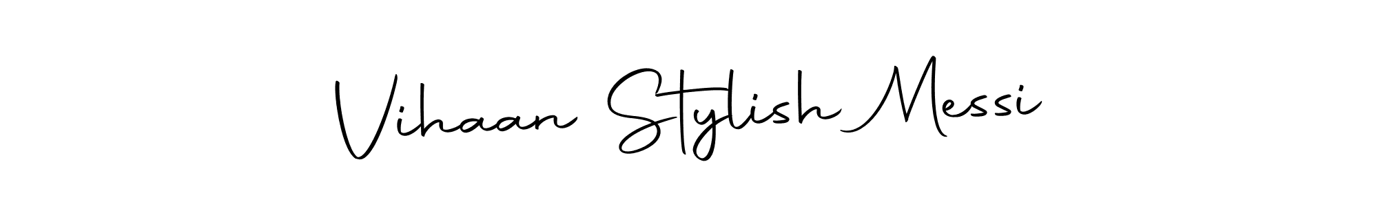 Make a beautiful signature design for name Vihaan Stylish Messi. Use this online signature maker to create a handwritten signature for free. Vihaan Stylish Messi signature style 10 images and pictures png