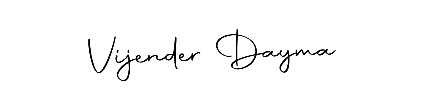 Make a short Vijender Dayma signature style. Manage your documents anywhere anytime using Autography-DOLnW. Create and add eSignatures, submit forms, share and send files easily. Vijender Dayma signature style 10 images and pictures png