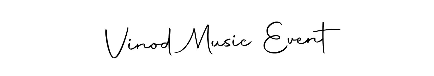 Make a beautiful signature design for name Vinod Music Event. With this signature (Autography-DOLnW) style, you can create a handwritten signature for free. Vinod Music Event signature style 10 images and pictures png