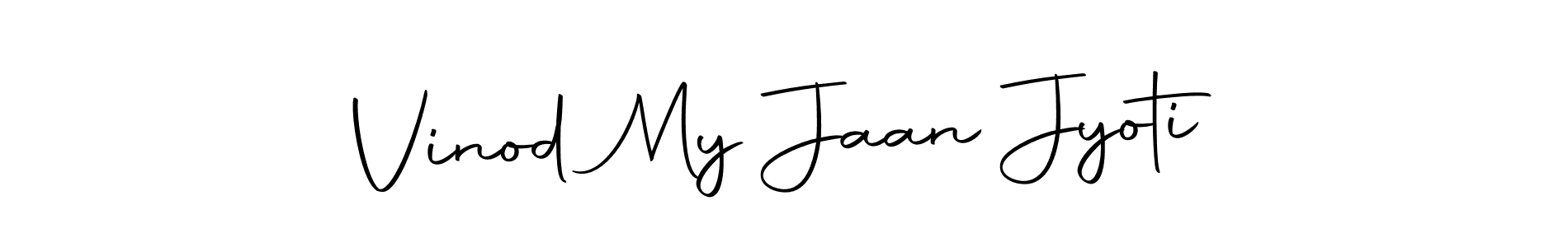 Create a beautiful signature design for name Vinod My Jaan Jyoti. With this signature (Autography-DOLnW) fonts, you can make a handwritten signature for free. Vinod My Jaan Jyoti signature style 10 images and pictures png
