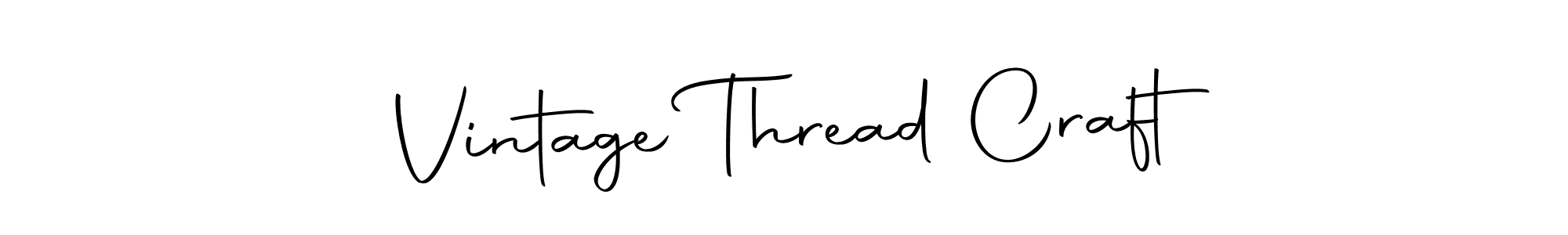 Make a beautiful signature design for name Vintage Thread Craft. With this signature (Autography-DOLnW) style, you can create a handwritten signature for free. Vintage Thread Craft signature style 10 images and pictures png