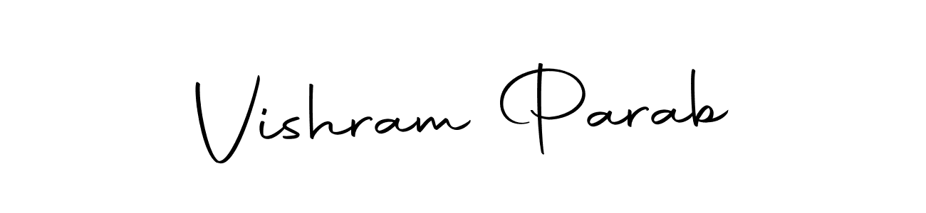 Design your own signature with our free online signature maker. With this signature software, you can create a handwritten (Autography-DOLnW) signature for name Vishram Parab. Vishram Parab signature style 10 images and pictures png