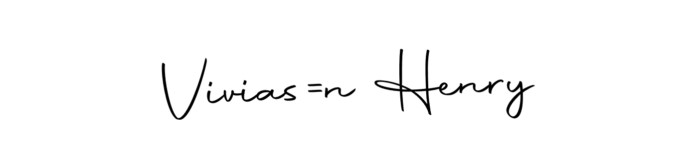 Use a signature maker to create a handwritten signature online. With this signature software, you can design (Autography-DOLnW) your own signature for name Vivias=n Henry. Vivias=n Henry signature style 10 images and pictures png