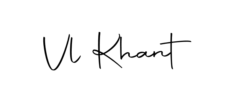 How to make Vl Khant signature? Autography-DOLnW is a professional autograph style. Create handwritten signature for Vl Khant name. Vl Khant signature style 10 images and pictures png