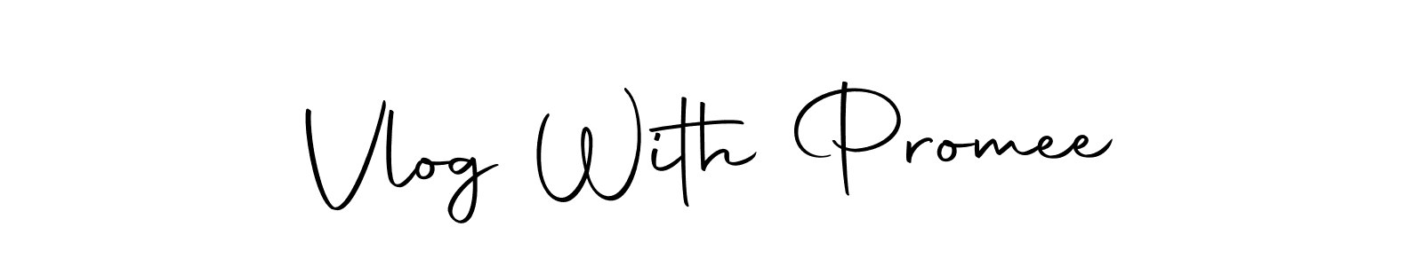 Use a signature maker to create a handwritten signature online. With this signature software, you can design (Autography-DOLnW) your own signature for name Vlog With Promee. Vlog With Promee signature style 10 images and pictures png