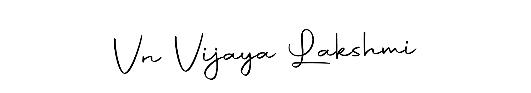 Create a beautiful signature design for name Vn Vijaya Lakshmi. With this signature (Autography-DOLnW) fonts, you can make a handwritten signature for free. Vn Vijaya Lakshmi signature style 10 images and pictures png