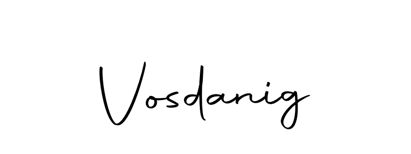 Make a beautiful signature design for name Vosdanig. With this signature (Autography-DOLnW) style, you can create a handwritten signature for free. Vosdanig signature style 10 images and pictures png