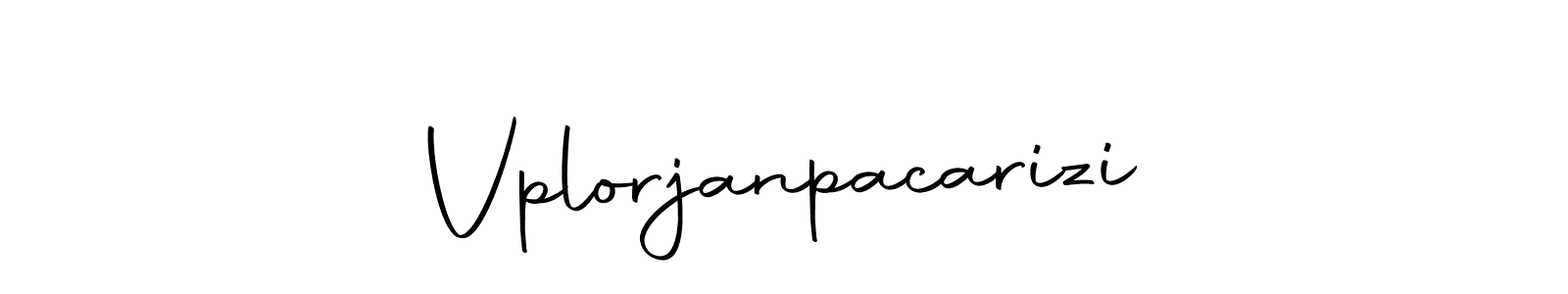 How to make Vplorjanpacarizi name signature. Use Autography-DOLnW style for creating short signs online. This is the latest handwritten sign. Vplorjanpacarizi signature style 10 images and pictures png