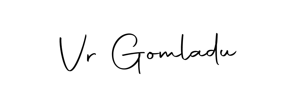 Use a signature maker to create a handwritten signature online. With this signature software, you can design (Autography-DOLnW) your own signature for name Vr Gomladu. Vr Gomladu signature style 10 images and pictures png