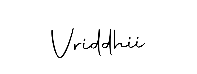 Create a beautiful signature design for name Vriddhii. With this signature (Autography-DOLnW) fonts, you can make a handwritten signature for free. Vriddhii signature style 10 images and pictures png