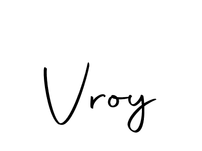 Design your own signature with our free online signature maker. With this signature software, you can create a handwritten (Autography-DOLnW) signature for name Vroy. Vroy signature style 10 images and pictures png