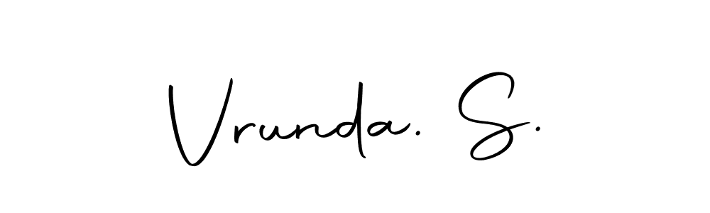 Also You can easily find your signature by using the search form. We will create Vrunda. S. name handwritten signature images for you free of cost using Autography-DOLnW sign style. Vrunda. S. signature style 10 images and pictures png