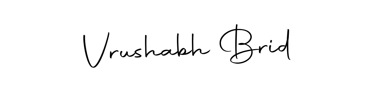 Design your own signature with our free online signature maker. With this signature software, you can create a handwritten (Autography-DOLnW) signature for name Vrushabh Brid. Vrushabh Brid signature style 10 images and pictures png