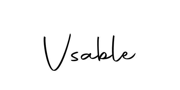 Create a beautiful signature design for name Vsable. With this signature (Autography-DOLnW) fonts, you can make a handwritten signature for free. Vsable signature style 10 images and pictures png