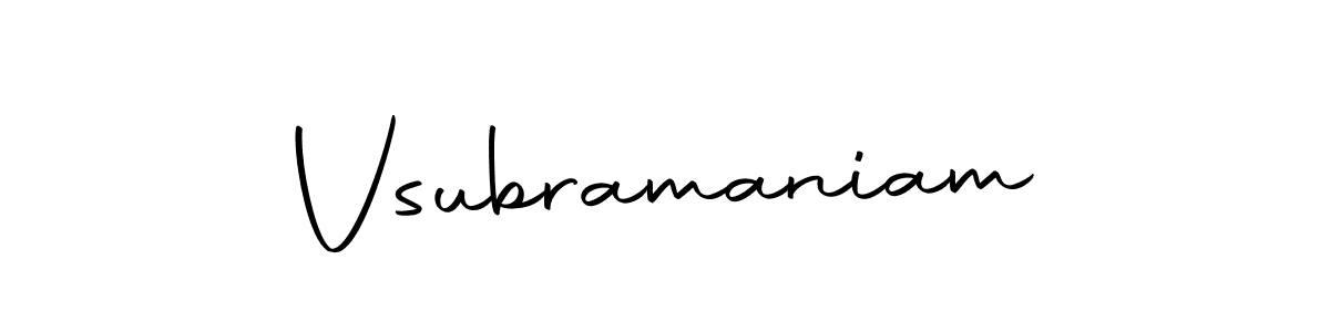 You should practise on your own different ways (Autography-DOLnW) to write your name (Vsubramaniam) in signature. don't let someone else do it for you. Vsubramaniam signature style 10 images and pictures png