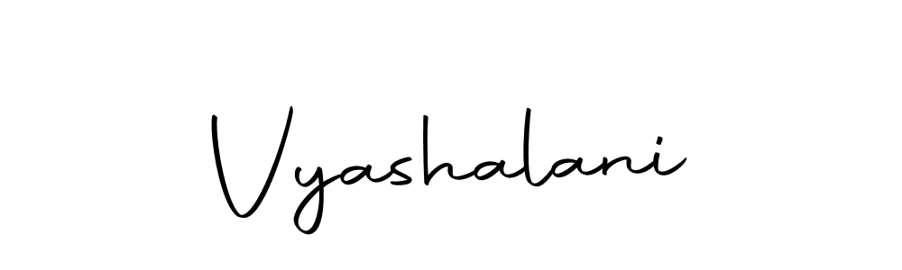 Create a beautiful signature design for name Vyashalani. With this signature (Autography-DOLnW) fonts, you can make a handwritten signature for free. Vyashalani signature style 10 images and pictures png