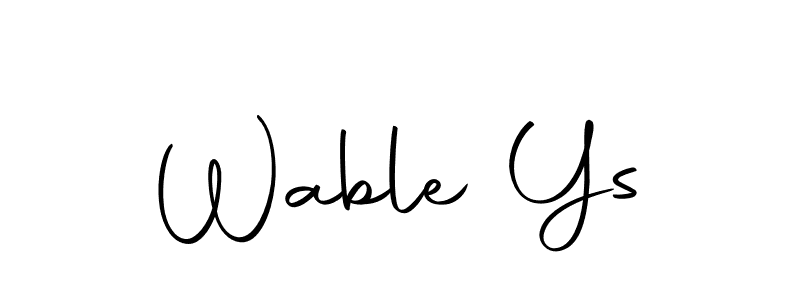 Create a beautiful signature design for name Wable Ys. With this signature (Autography-DOLnW) fonts, you can make a handwritten signature for free. Wable Ys signature style 10 images and pictures png