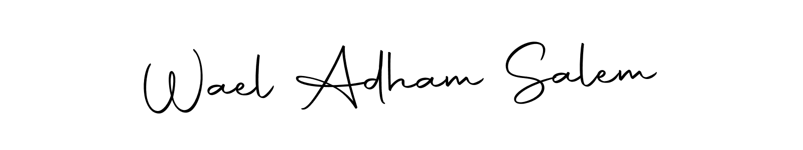 Create a beautiful signature design for name Wael Adham Salem. With this signature (Autography-DOLnW) fonts, you can make a handwritten signature for free. Wael Adham Salem signature style 10 images and pictures png