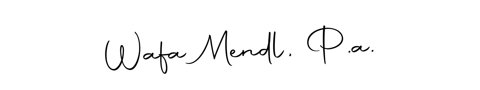 Create a beautiful signature design for name Wafa Mendl, P.a.. With this signature (Autography-DOLnW) fonts, you can make a handwritten signature for free. Wafa Mendl, P.a. signature style 10 images and pictures png