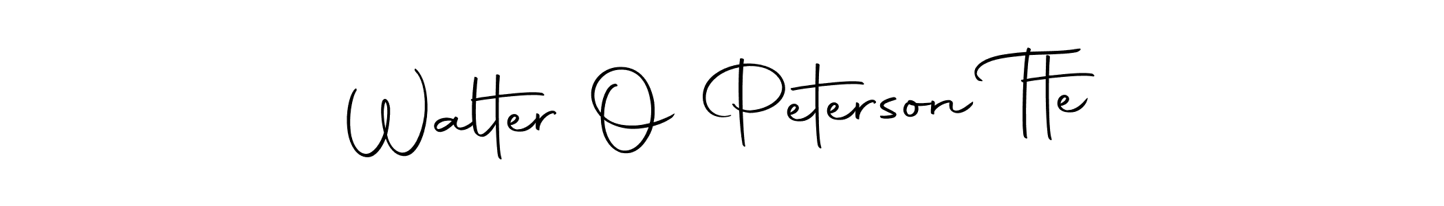 How to make Walter O Peterson Tte name signature. Use Autography-DOLnW style for creating short signs online. This is the latest handwritten sign. Walter O Peterson Tte signature style 10 images and pictures png