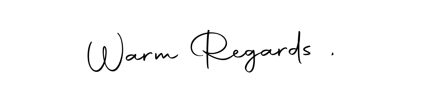 Make a beautiful signature design for name Warm Regards ,. With this signature (Autography-DOLnW) style, you can create a handwritten signature for free. Warm Regards , signature style 10 images and pictures png