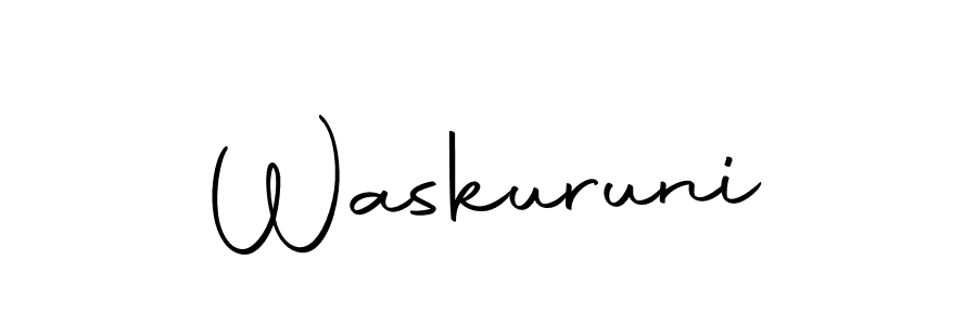 You should practise on your own different ways (Autography-DOLnW) to write your name (Waskuruni) in signature. don't let someone else do it for you. Waskuruni signature style 10 images and pictures png