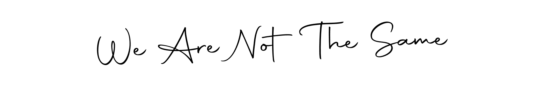 Use a signature maker to create a handwritten signature online. With this signature software, you can design (Autography-DOLnW) your own signature for name We Are Not The Same. We Are Not The Same signature style 10 images and pictures png