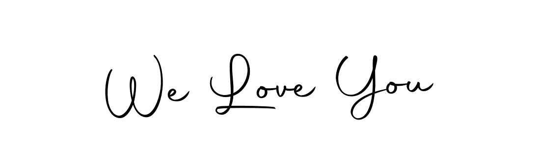 We Love You stylish signature style. Best Handwritten Sign (Autography-DOLnW) for my name. Handwritten Signature Collection Ideas for my name We Love You. We Love You signature style 10 images and pictures png
