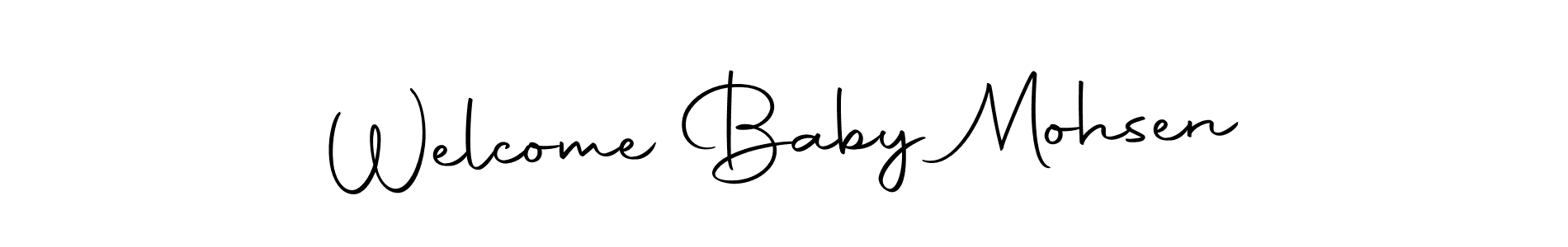 Make a beautiful signature design for name Welcome Baby Mohsen. Use this online signature maker to create a handwritten signature for free. Welcome Baby Mohsen signature style 10 images and pictures png
