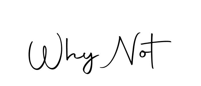 Why Not stylish signature style. Best Handwritten Sign (Autography-DOLnW) for my name. Handwritten Signature Collection Ideas for my name Why Not. Why Not signature style 10 images and pictures png