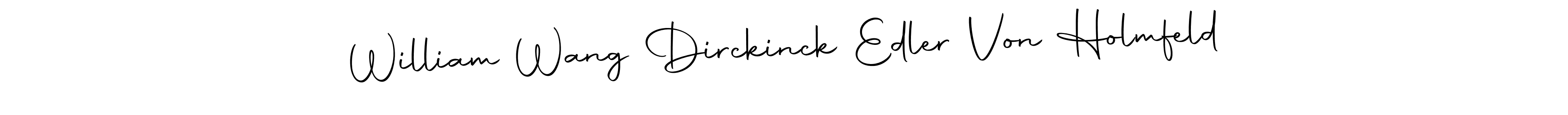 How to make William Wang Dirckinck Edler Von Holmfeld name signature. Use Autography-DOLnW style for creating short signs online. This is the latest handwritten sign. William Wang Dirckinck Edler Von Holmfeld signature style 10 images and pictures png