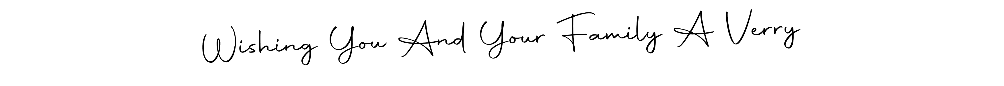 This is the best signature style for the Wishing You And Your Family A Verry name. Also you like these signature font (Autography-DOLnW). Mix name signature. Wishing You And Your Family A Verry signature style 10 images and pictures png