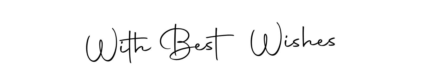 The best way (Autography-DOLnW) to make a short signature is to pick only two or three words in your name. The name With Best Wishes include a total of six letters. For converting this name. With Best Wishes signature style 10 images and pictures png