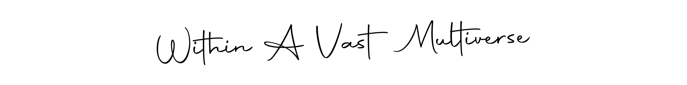 See photos of Within A Vast Multiverse official signature by Spectra . Check more albums & portfolios. Read reviews & check more about Autography-DOLnW font. Within A Vast Multiverse signature style 10 images and pictures png