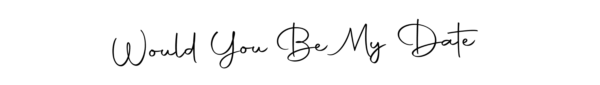 How to Draw Would You Be My Date  signature style? Autography-DOLnW is a latest design signature styles for name Would You Be My Date . Would You Be My Date  signature style 10 images and pictures png