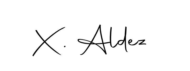 Check out images of Autograph of X. Aldez name. Actor X. Aldez Signature Style. Autography-DOLnW is a professional sign style online. X. Aldez signature style 10 images and pictures png